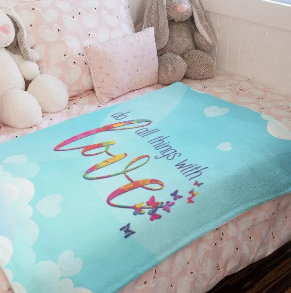"Do All Things With Love" Plush Fleece Blanket